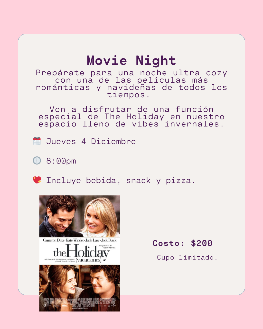 Movie Night - The Holiday (Jueves 4 Diciembre)