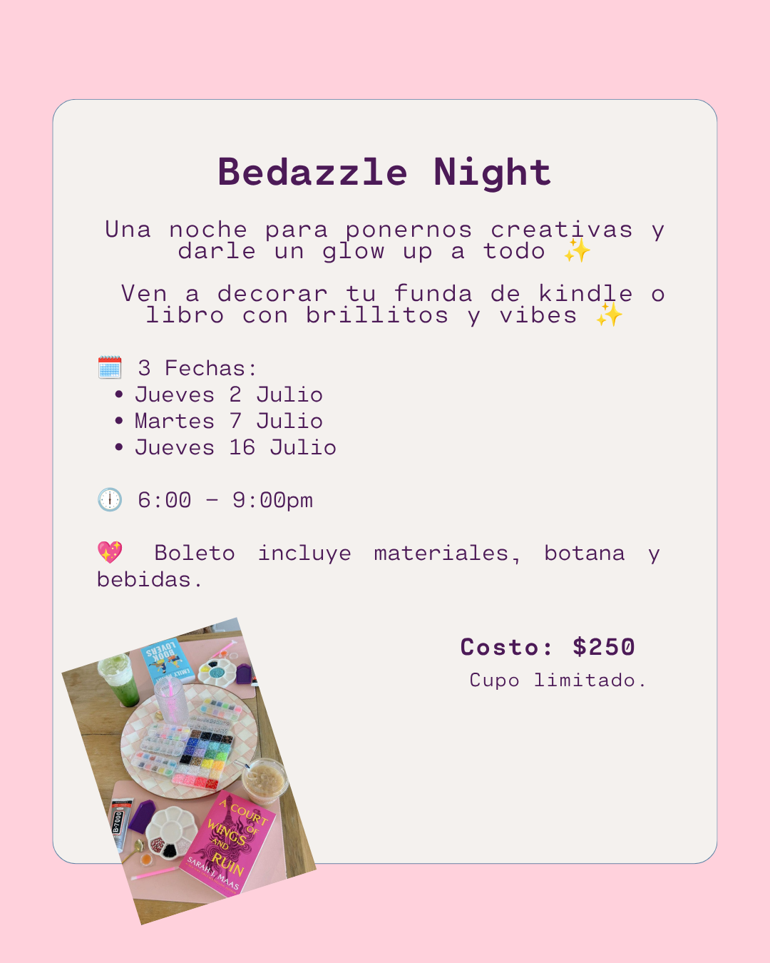 Bedazzle Night - Jueves 16 Julio