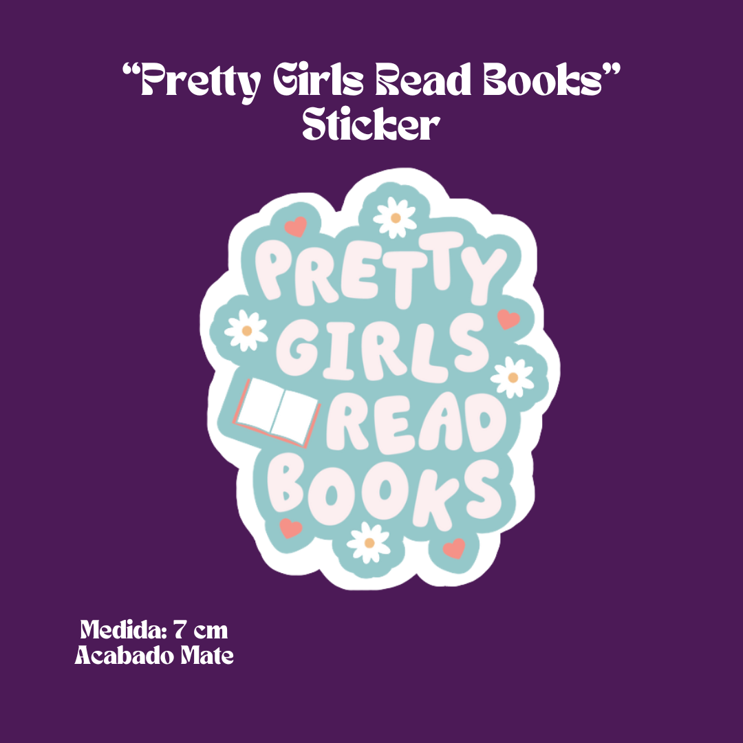"Pretty Girls Read Books" Sticker