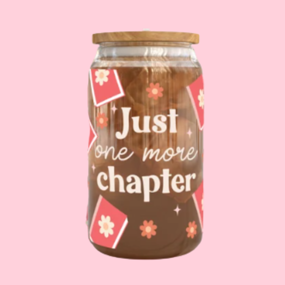 "Just One More Chapter" Glass