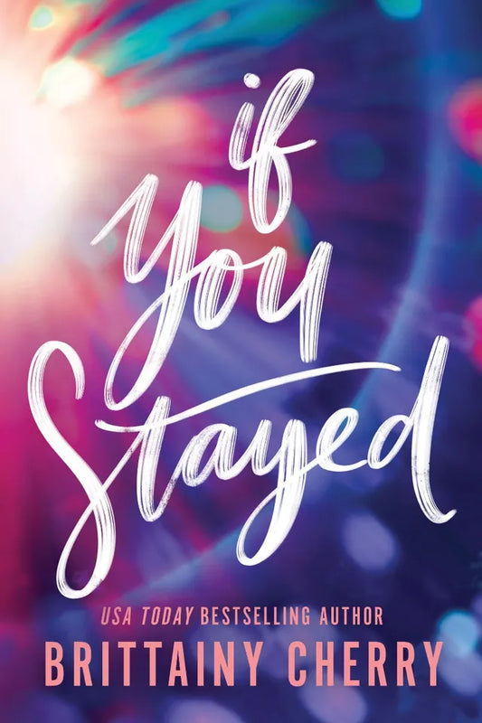 If You Stayed (Deluxe Edition)