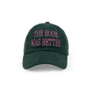 The Book Was Better Hat