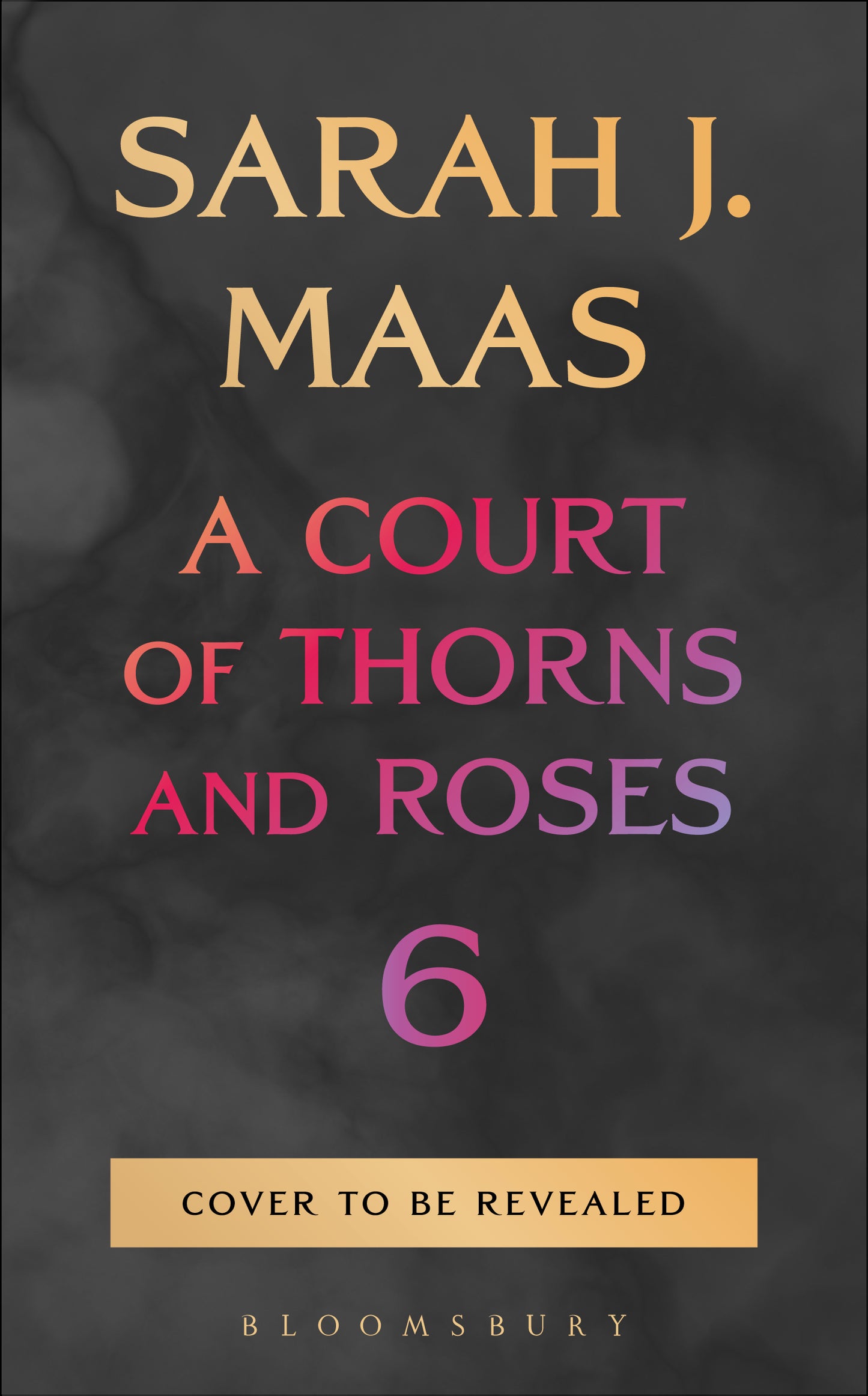 A Court of Thorns and Roses 6 - Pre Order 27/Octubre/2026