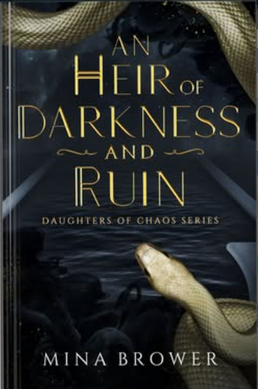 An Heir of Darkness and Ruin (Author Collaboration)