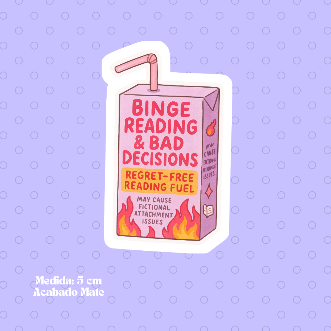 "Binge Reading & Bad Decisions" Bookish Sticker