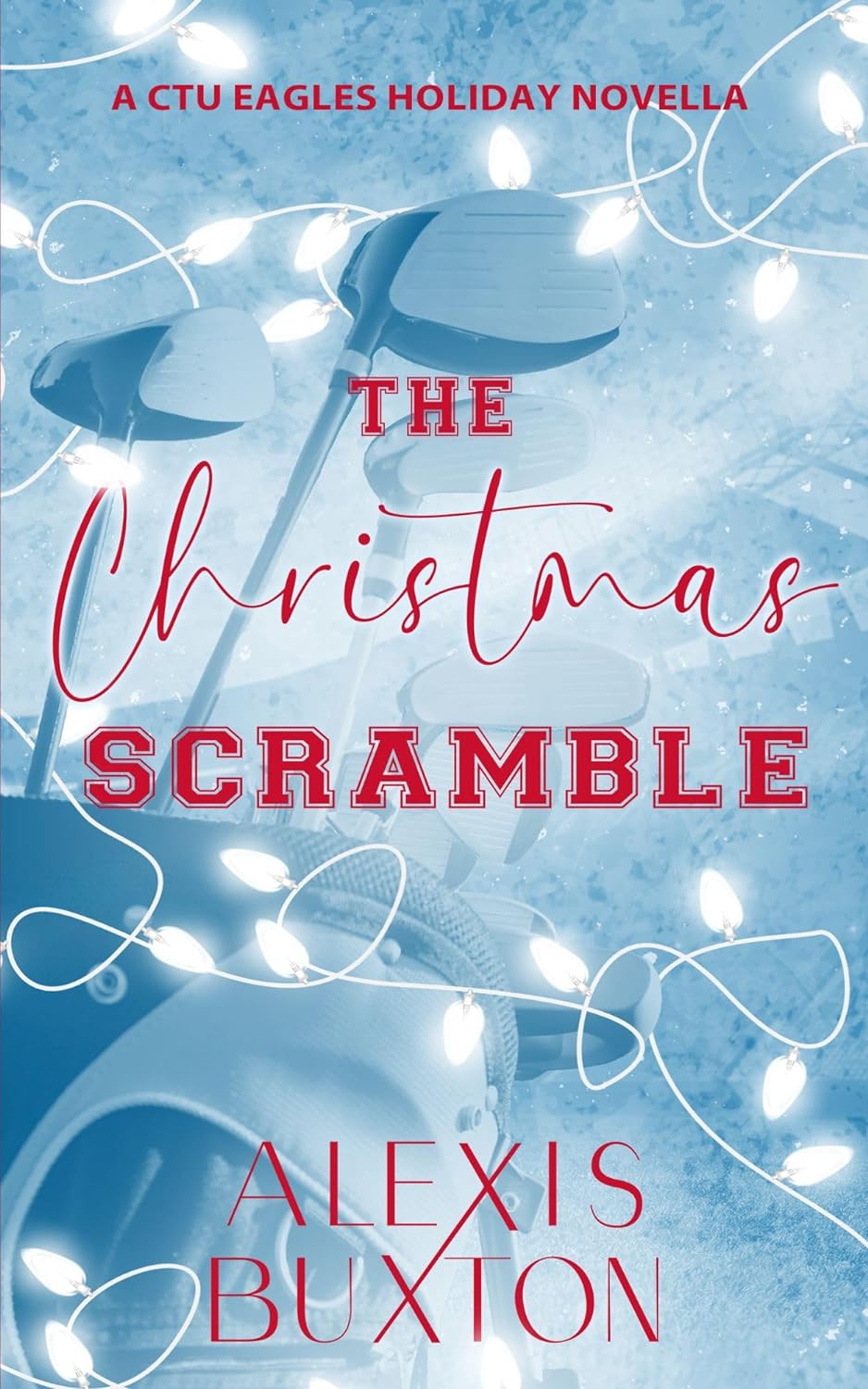 The Christmas Scramble: Novella