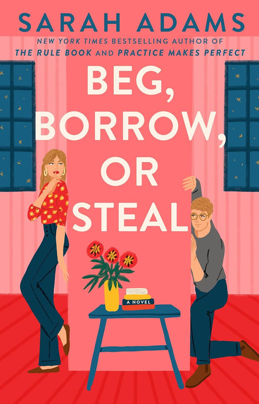 Beg, Borrow, or Steal - PreOrder