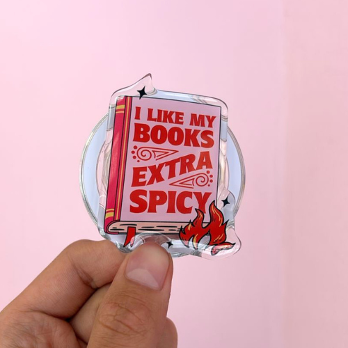 "I Like My Books Extra Spicy" MagSafe Kindle Grip