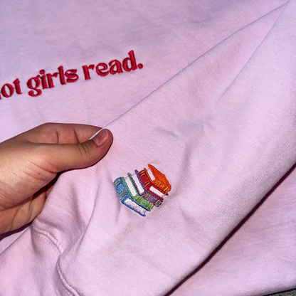 Hot Girls Read Sweatshirt