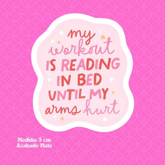 "My Workout is Reading" Bookish Sticker