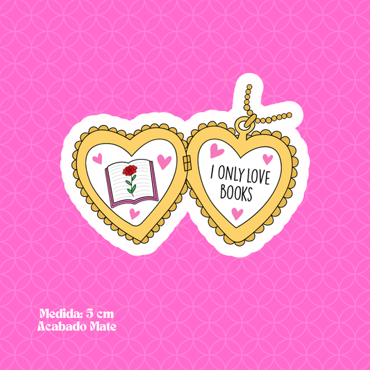 "I Only Love Books" Bookish Sticker