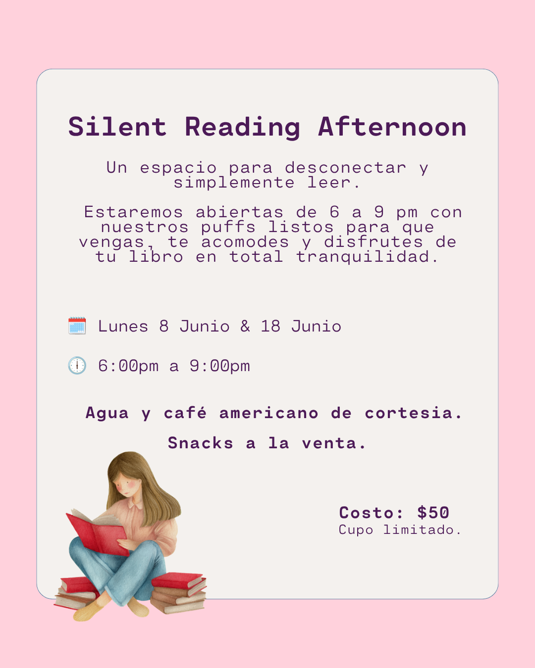 Silent Reading Afternoon - Lunes 8 Junio