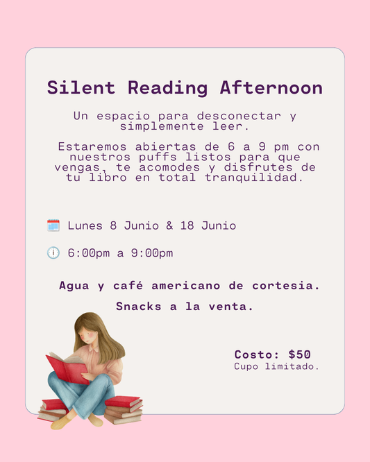 Silent Reading Afternoon - Jueves 18 Junio