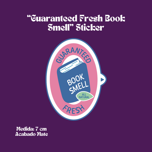 “Guaranteed Fresh Book Smell” Sticker