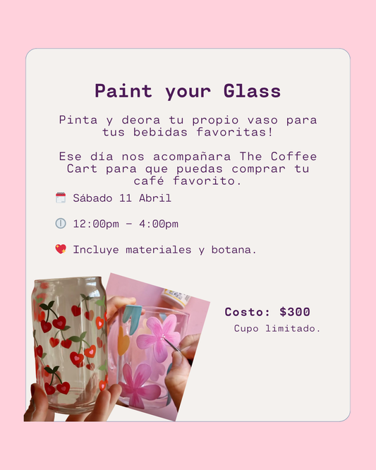 Paint Your Glass - Sabado 11 Abril