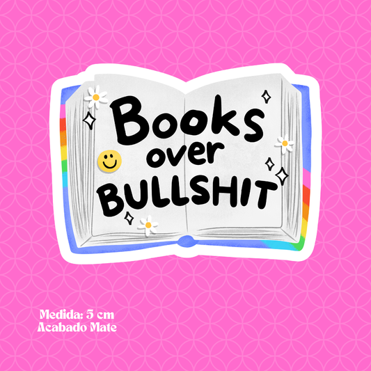 "Books Over Bullshit" Bookish Sticker