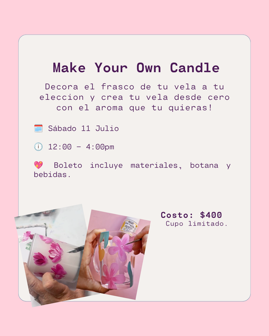 Make Your Own Candle - Sábado 11 Julio