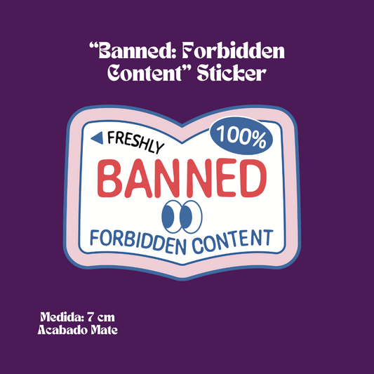 “Banned: Forbidden Content” Sticker