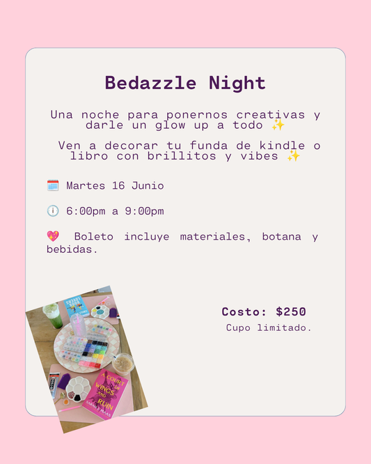 Bedazzle Night - Martes 16 Junio
