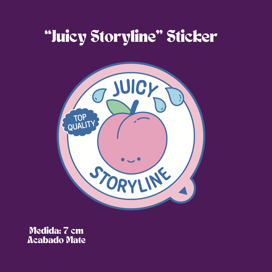 “Juicy Storyline” Sticker