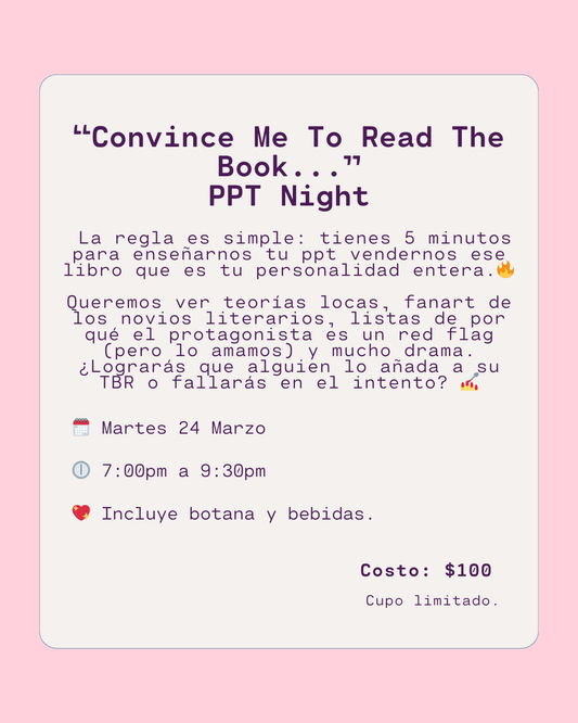 “Convince Me To Read The Book...” PPT Night - Martes 24 Marzo