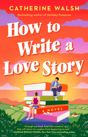 How to Write a Love Story - Pre Order 10/03/2026