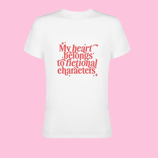 My Heart Belongs to Fictional Characters Tshirt