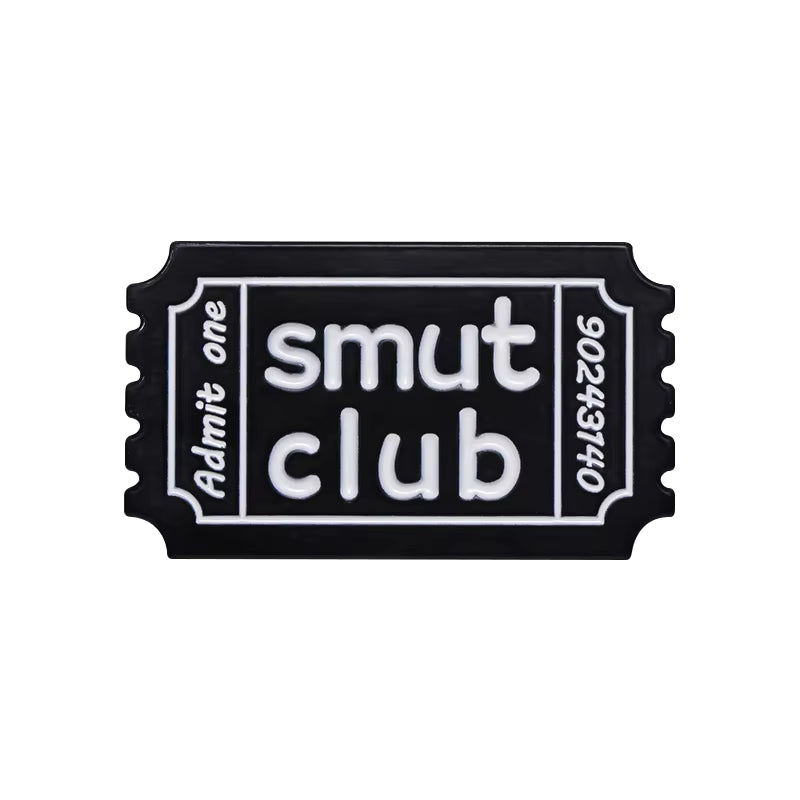 Smut Club Pin