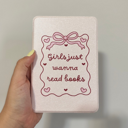 Girls Just Wanna Read Books Kindle Case
