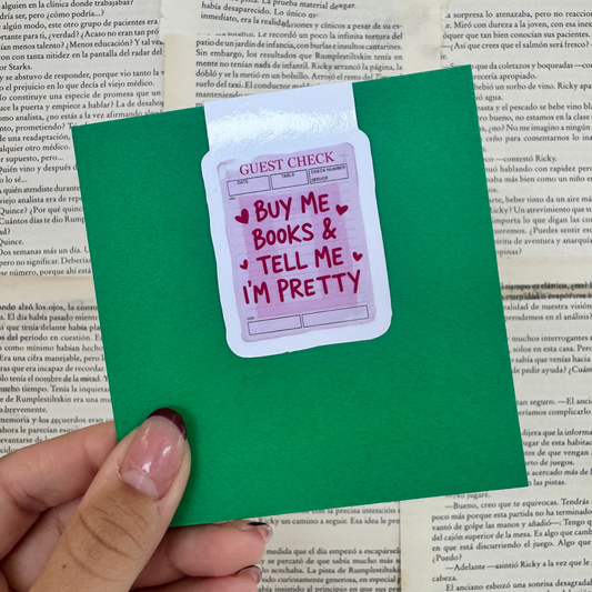 Buy Me Books and Tell Me I'm Pretty Magnetic Bookmark