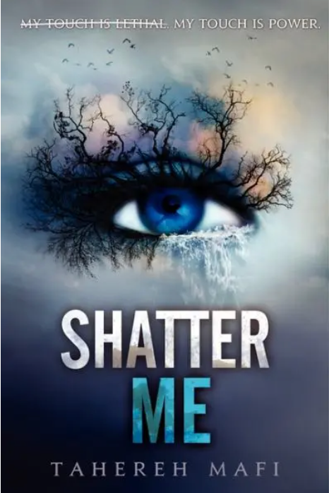 Shatter Me