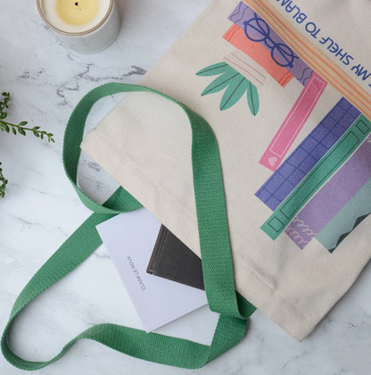 Canvas Tote - I Have Only My Shelf To Blame