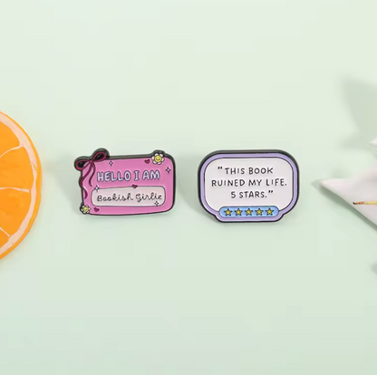 "This Book Ruined My Life" Pin