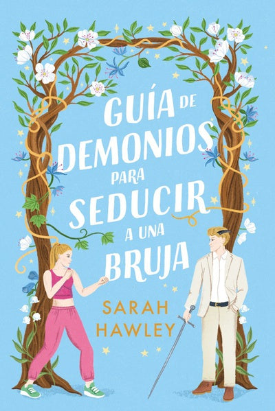 Guía de demonios para seducir a una bruja